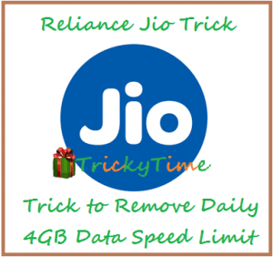 Trick to Remove Daily 4GB Internet Speed Limit in Reliance Jio 4G Sim